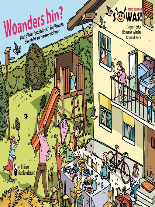 Title details for Woanders hin? Das Bilder-Erzählbuch für Kinder, die nicht zu Hause wohnen by Sigrun Eder - Available
